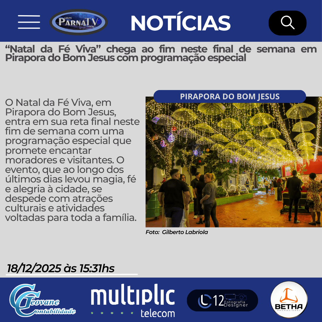 “Natal da Fé Viva” chega ao fim neste final de semana em Pirapora do Bom Jesus com programação&nbsp;especial