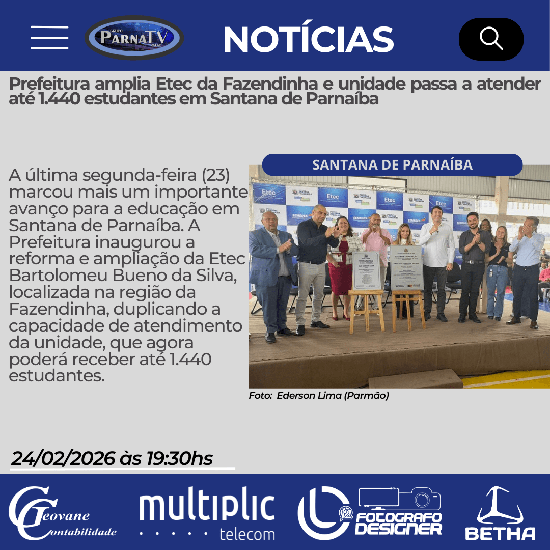 Prefeitura amplia Etec da Fazendinha e unidade passa a atender até 1.440 estudantes em Santana de&nbsp;Parnaíba